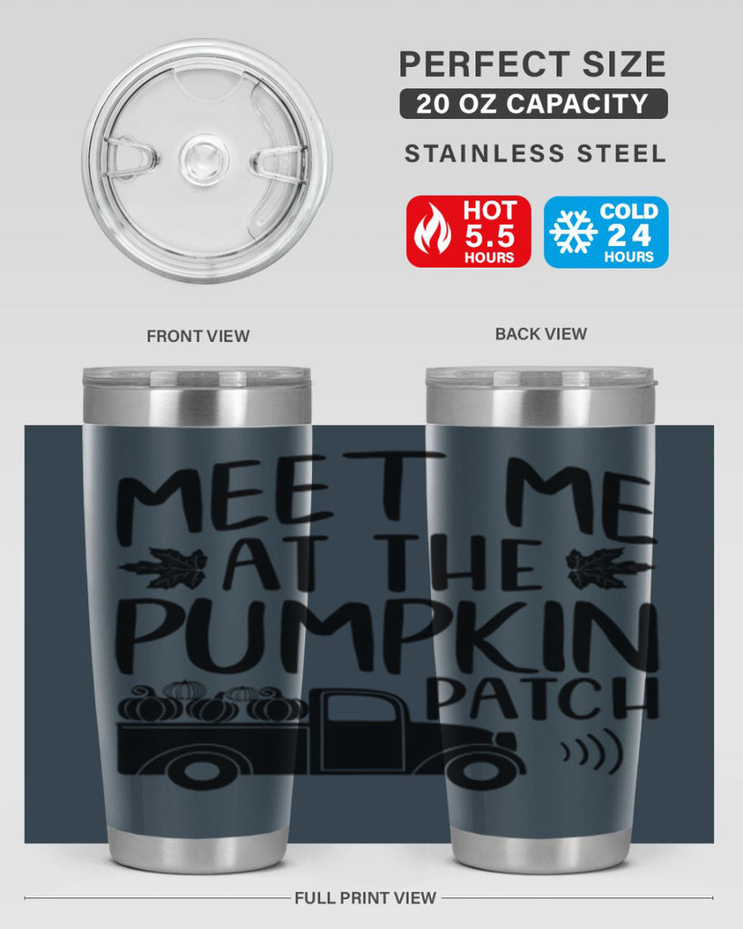 meet me at the pumpkin patch 423#- fall- Tumbler