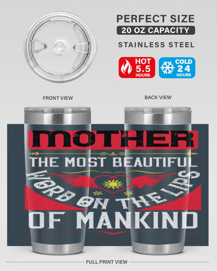 mother the most beautiful 59#- mothers day- Tumbler