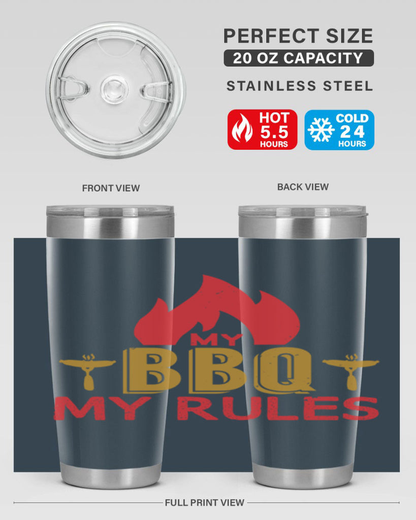 my bbq my ruless 21#- bbq- Tumbler