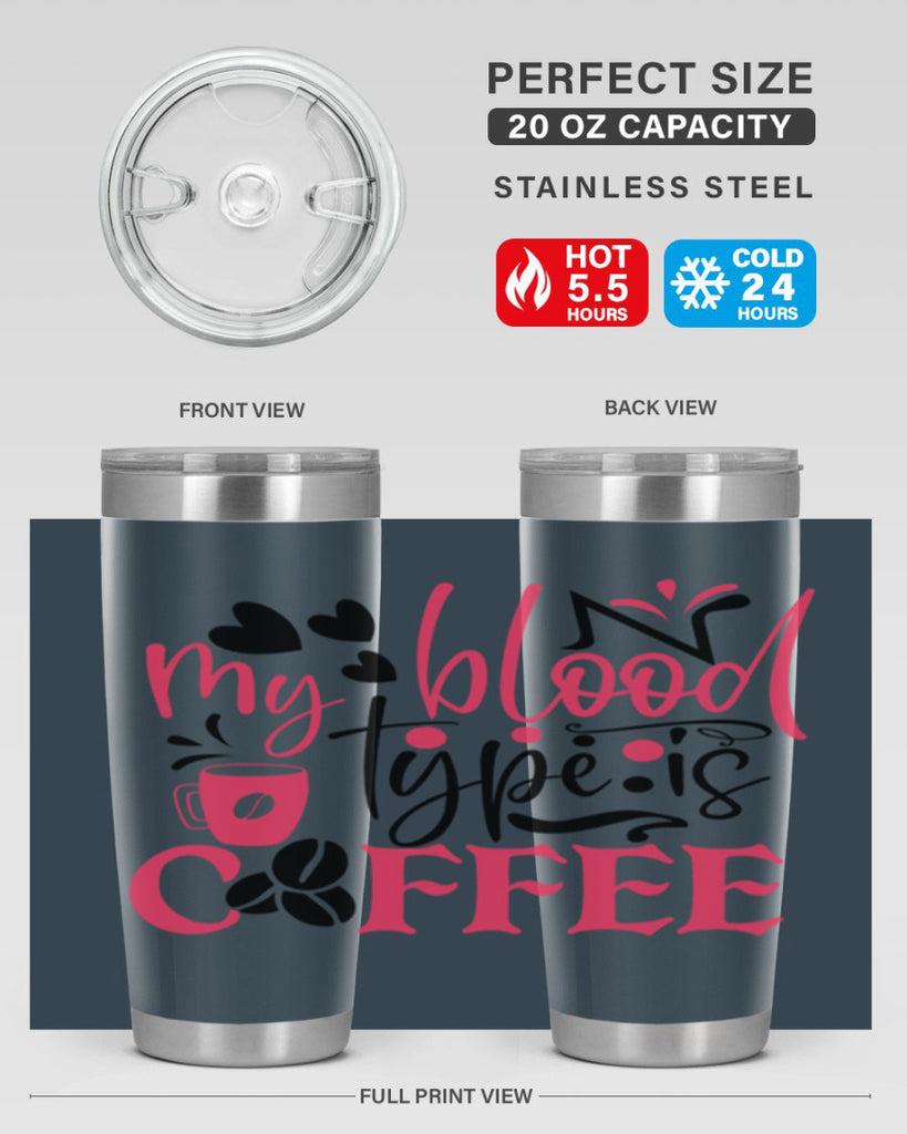 my blood type is coffee Style Style 129#- nurse- tumbler