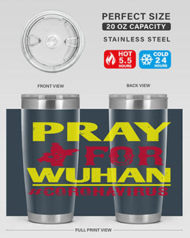 pray for wuhan coronavirus Style 27#- corona virus- Tumbler
