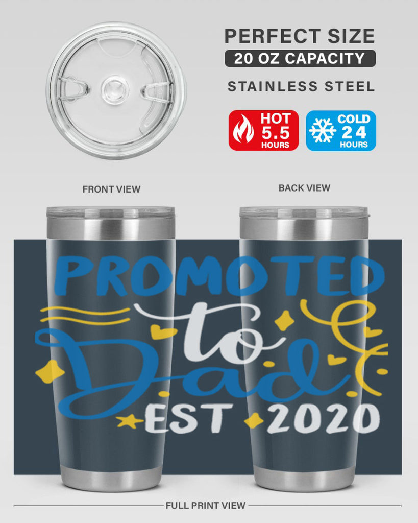 promoted to dad est 7#- fathers day- Tumbler