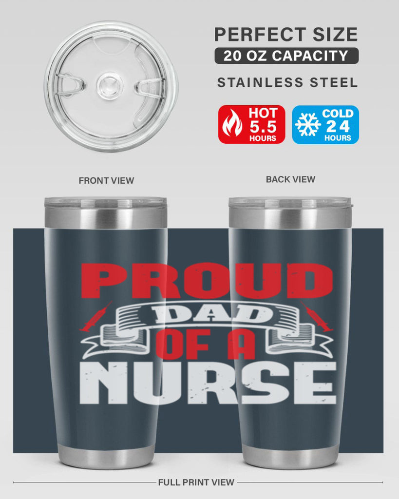 proud dad of a nurse Style 257#- nurse- tumbler