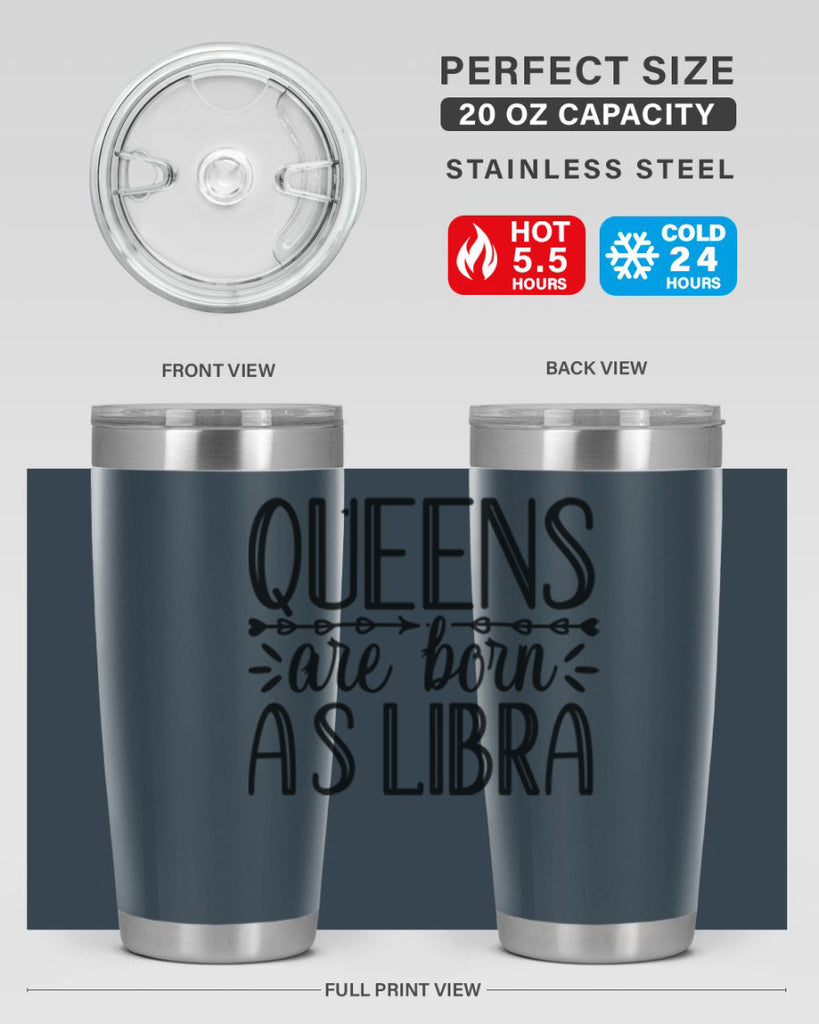queens are born as Libra 395#- zodiac- Tumbler