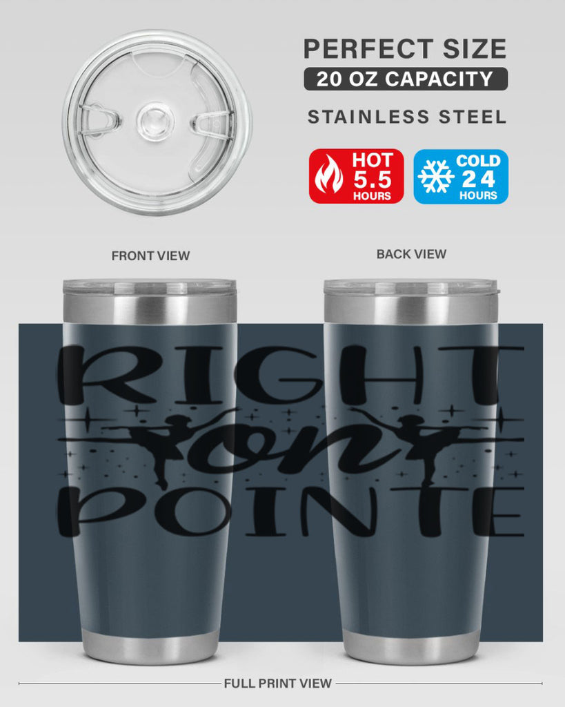 right on pointe78#- ballet- Tumbler