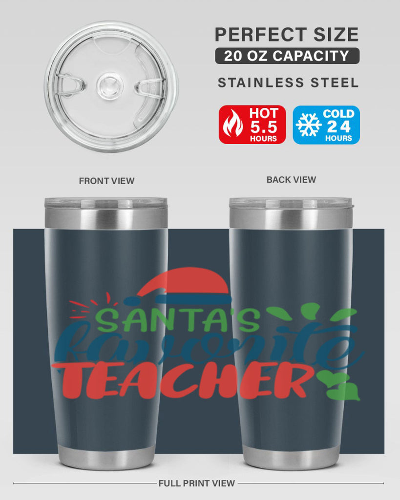 santas favorite teacher Style 151#- teacher- tumbler