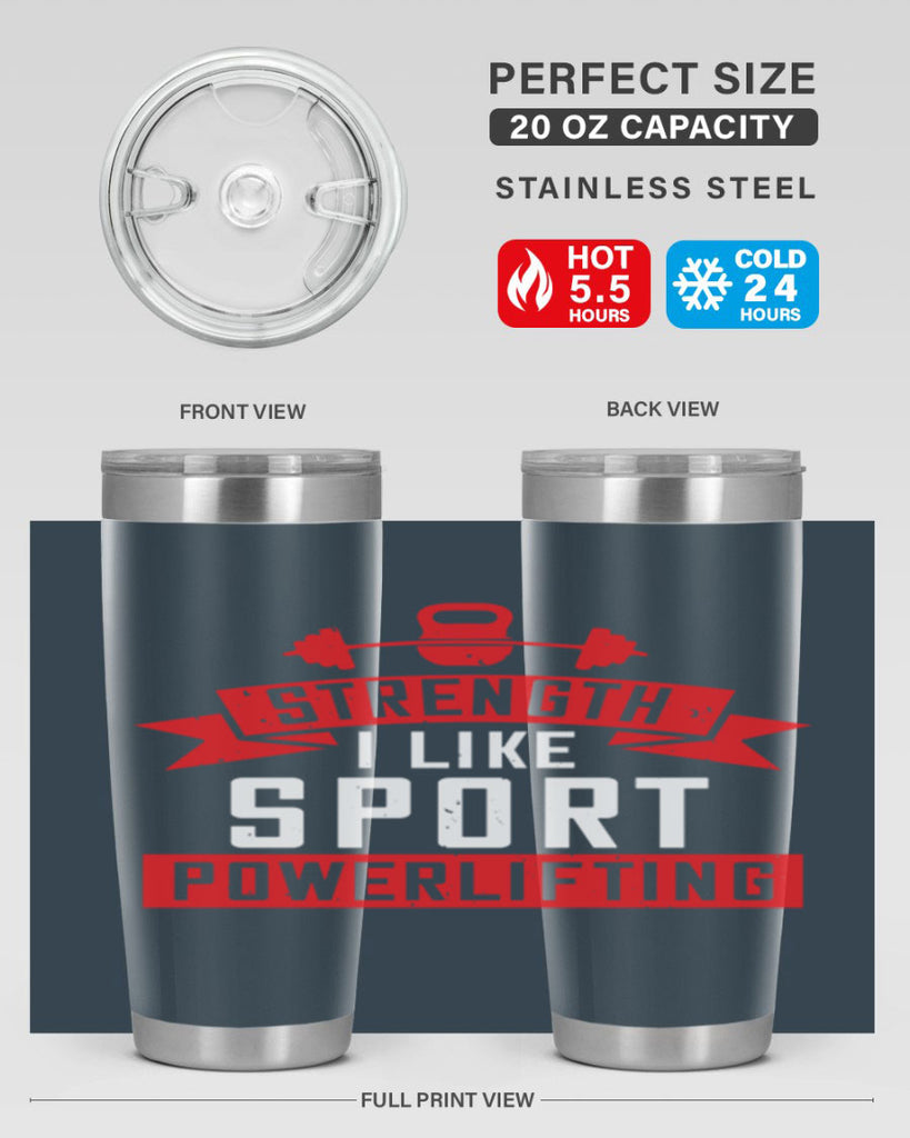 strength i like sport powerlifting 73#- gym- Tumbler