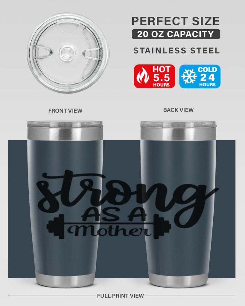 strong as a mother 13#- gym- Tumbler