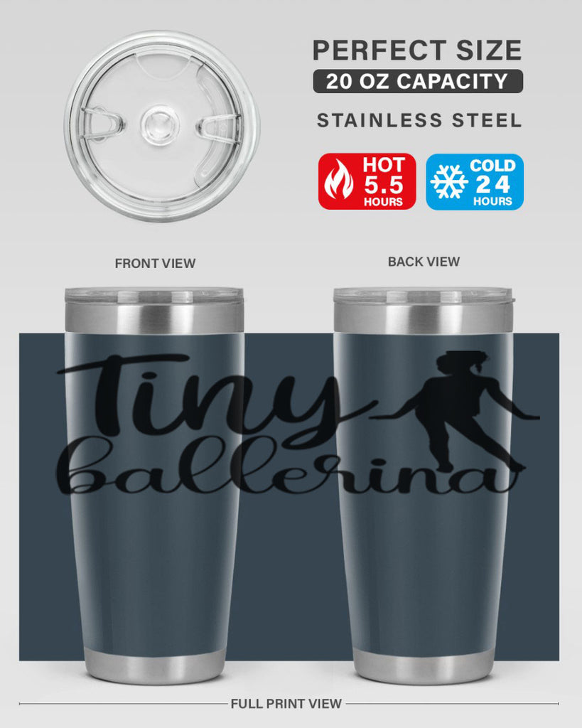 tiny ballerina90#- ballet- Tumbler