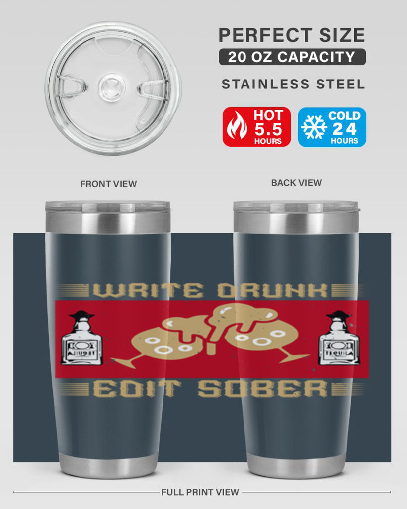 write drunk edit sober 14#- drinking- Tumbler