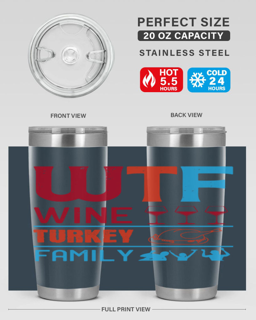 wtf wine turkey family 102#- wine- Tumbler