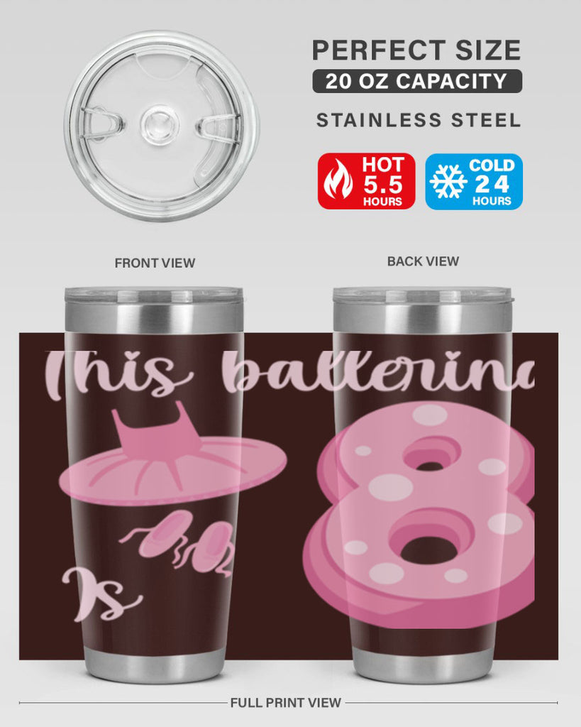 8th Birthday Ballet Dancer Ballerina 2#- ballet- Tumbler