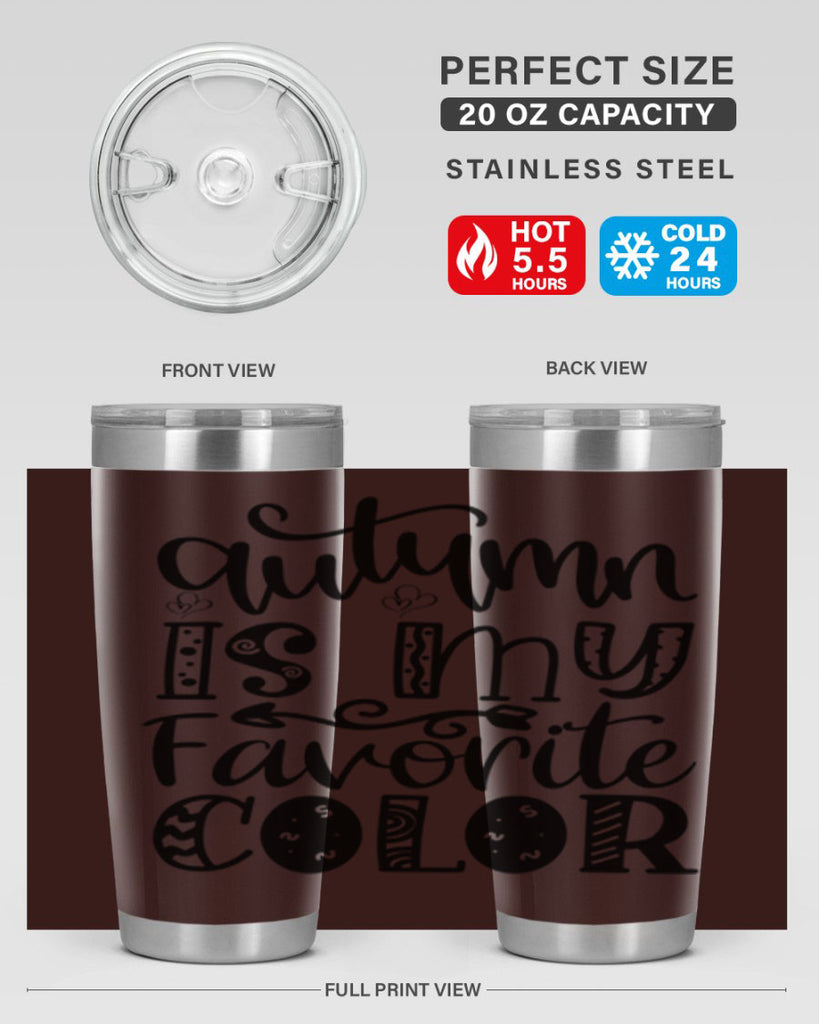 Autumn Is My Favorite Color 19#- fall- Tumbler