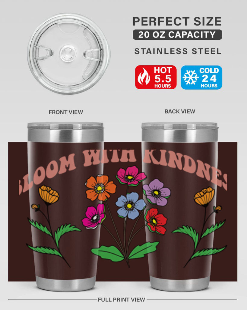 Bloom with Kindness  92#- spring- Tumbler