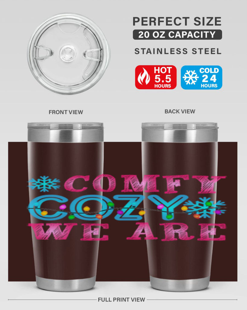 Comfy Cozy We Are Winter 59#- winter- Tumbler
