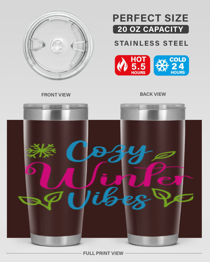 Cozy Winter Vibes 73#- winter- Tumbler