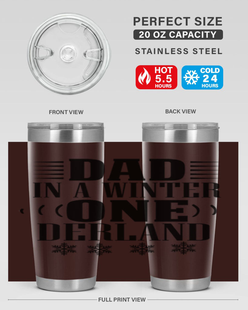 DAD IN A WINTER ONE DERLAND 91#- winter- Tumbler
