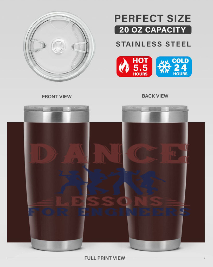 DANCE LESSONS FOR ENGINEERS Style 23#- engineer- tumbler