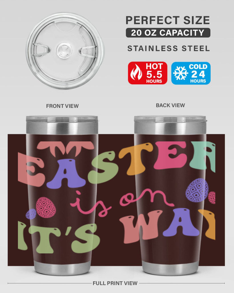 Easter is on it's way128#- spring- Tumbler