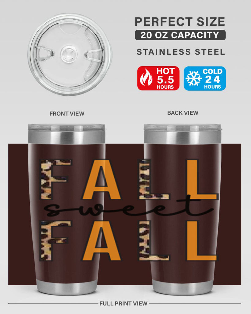 Fall Sweet Fall 131#- fall- Tumbler