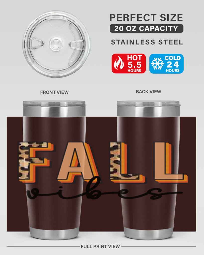 Fall Vibes 138#- fall- Tumbler