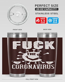 Fuck the CORONAVIRUS Style 39#- corona virus- Tumbler