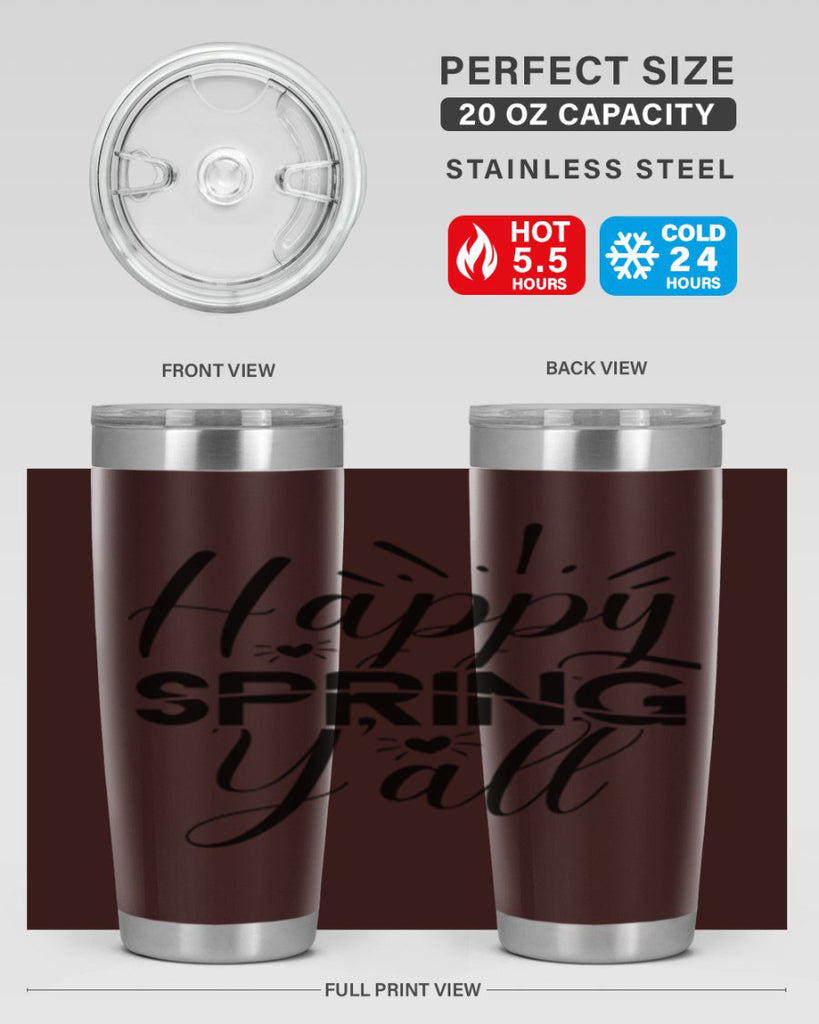 Happy Spring Y'all 165#- spring- Tumbler