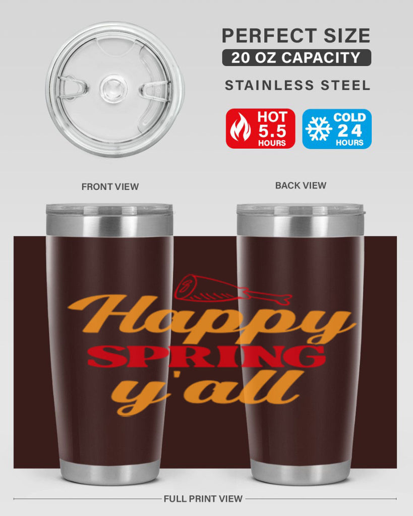 Happy spring y'all 162#- spring- Tumbler