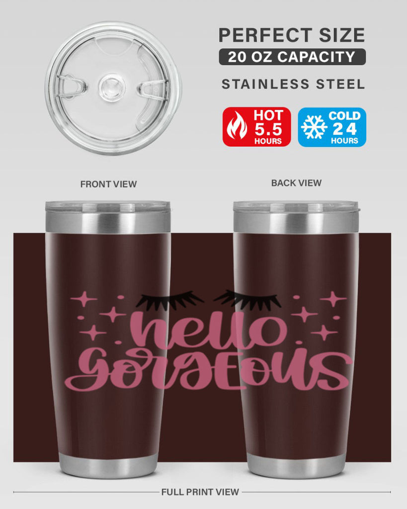 Hello Gorgeous Style 89#- make up- Tumbler