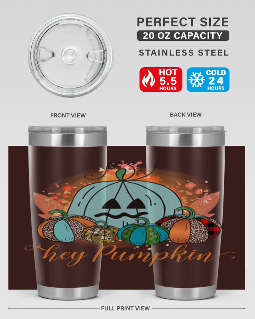 Hey Pumpkin 302#- fall- Tumbler
