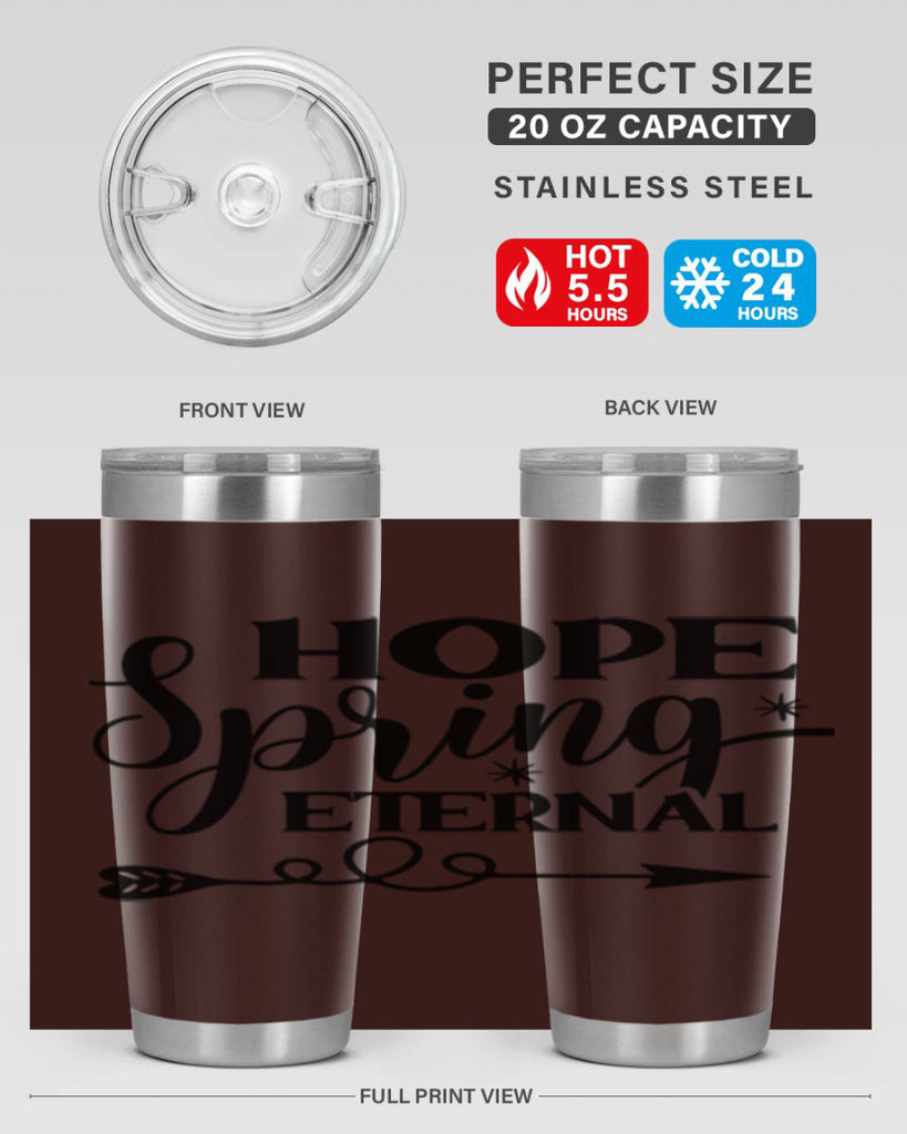 Hope Spring Eternal 256#- spring- Tumbler
