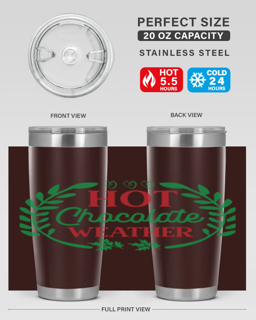 Hot Chocolate Weather 195#- winter- Tumbler