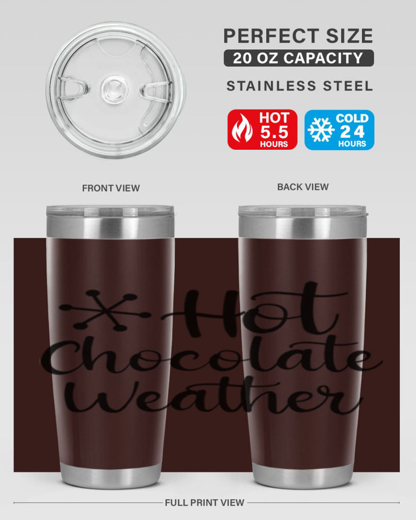 Hot Chocolate Weather 215#- winter- Tumbler