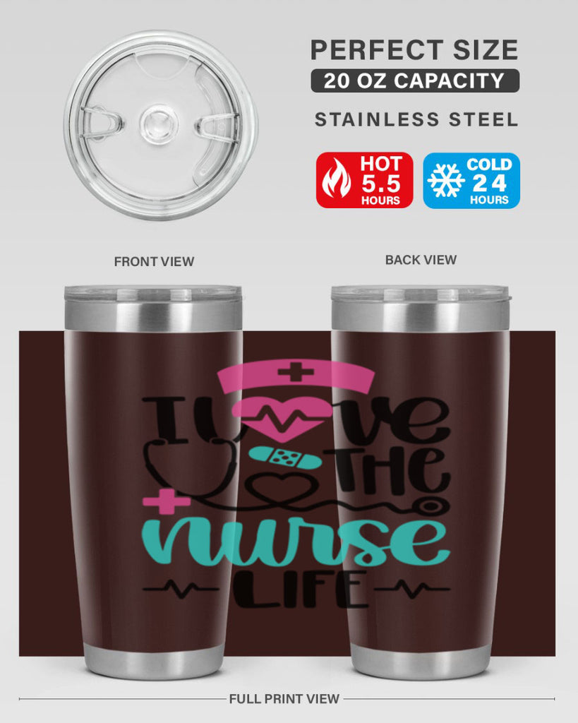 I Love The Nurse Life Style Style 169#- nurse- tumbler