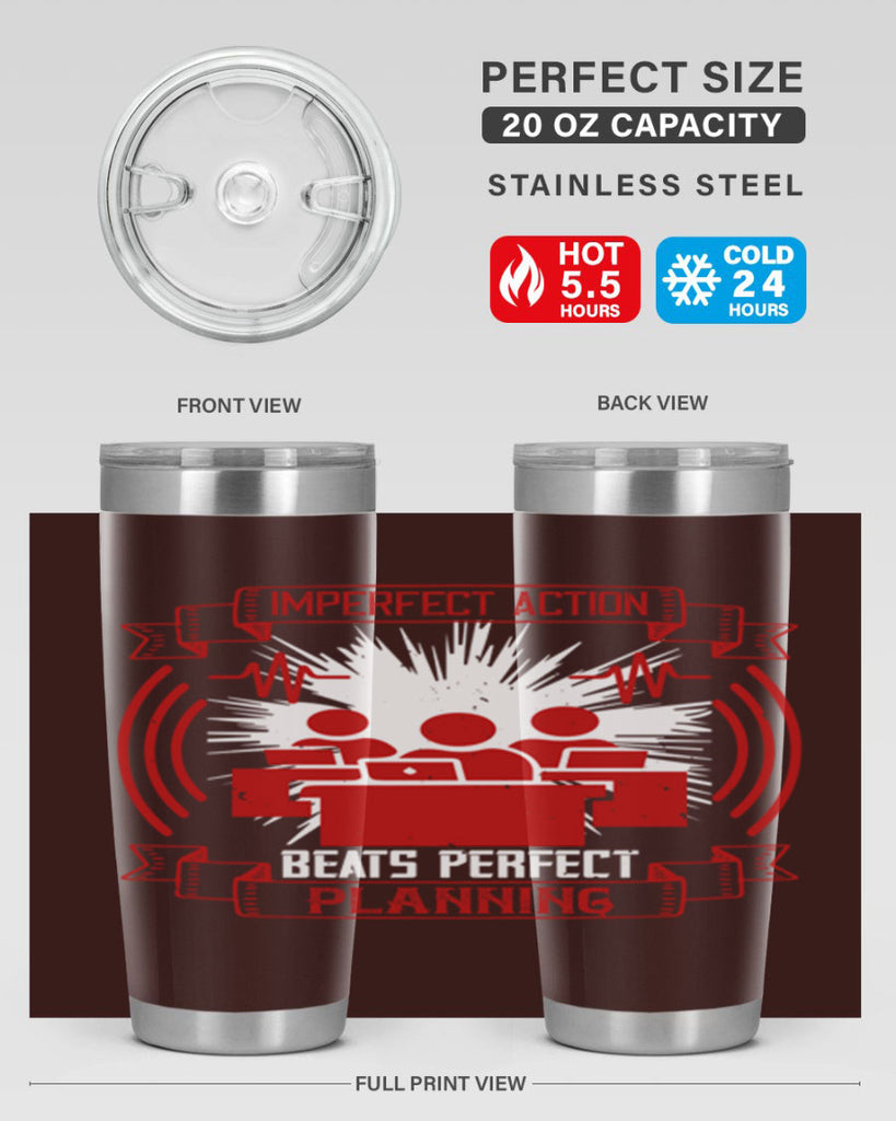 Imperfect action beats perfect planning Style 29#- coaching- tumbler