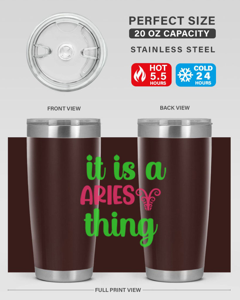 It is a aries thing 253#- zodiac- Tumbler