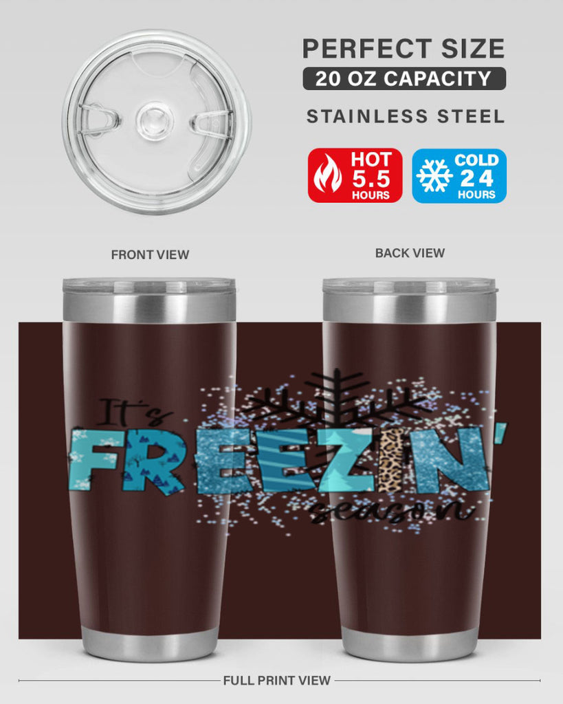 It s freezin season 266#- winter- Tumbler