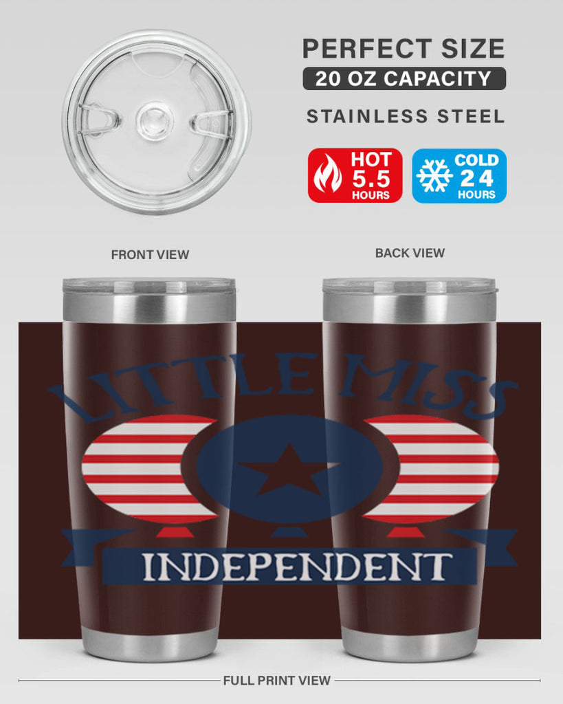 Little miss independent Style 80#- Fourt Of July- Tumbler