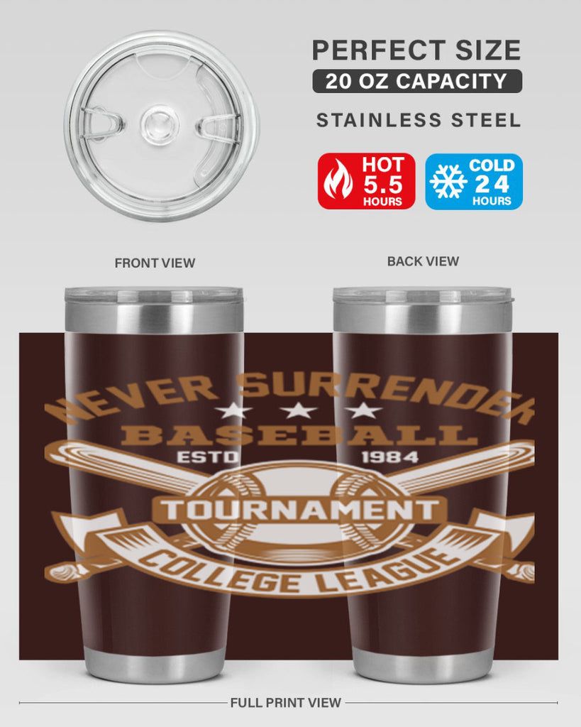 Never 624#- baseball- Tumbler