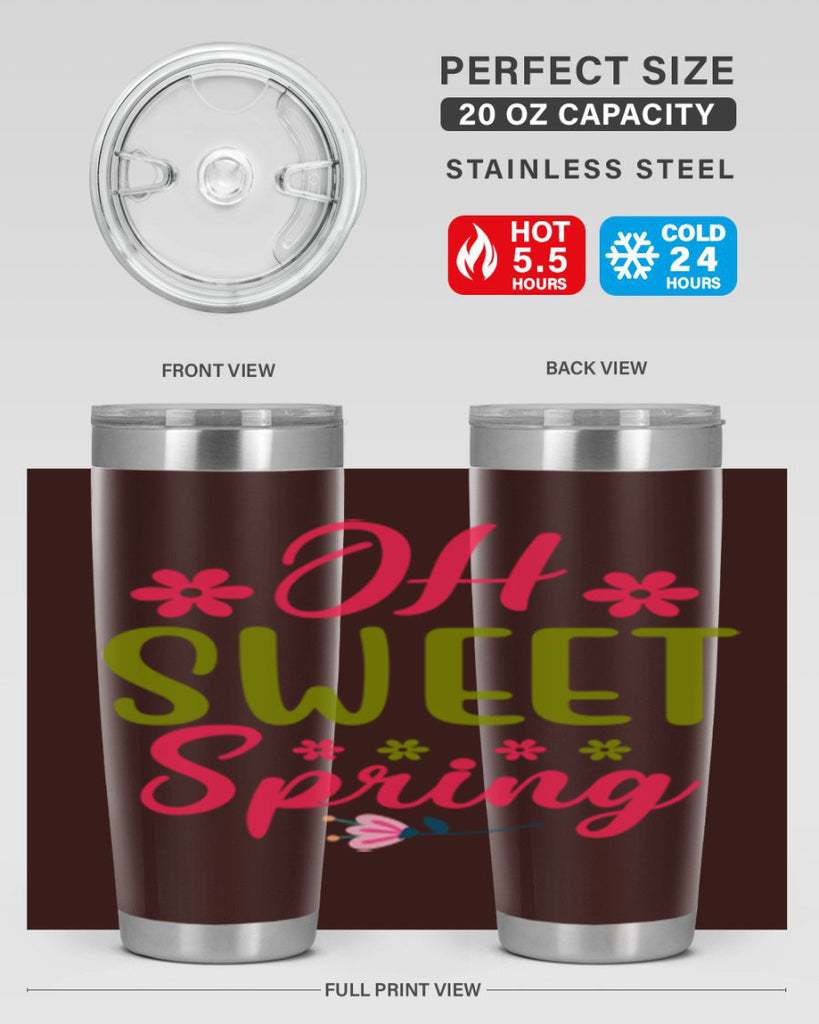 Oh Sweet Spring 370#- spring- Tumbler