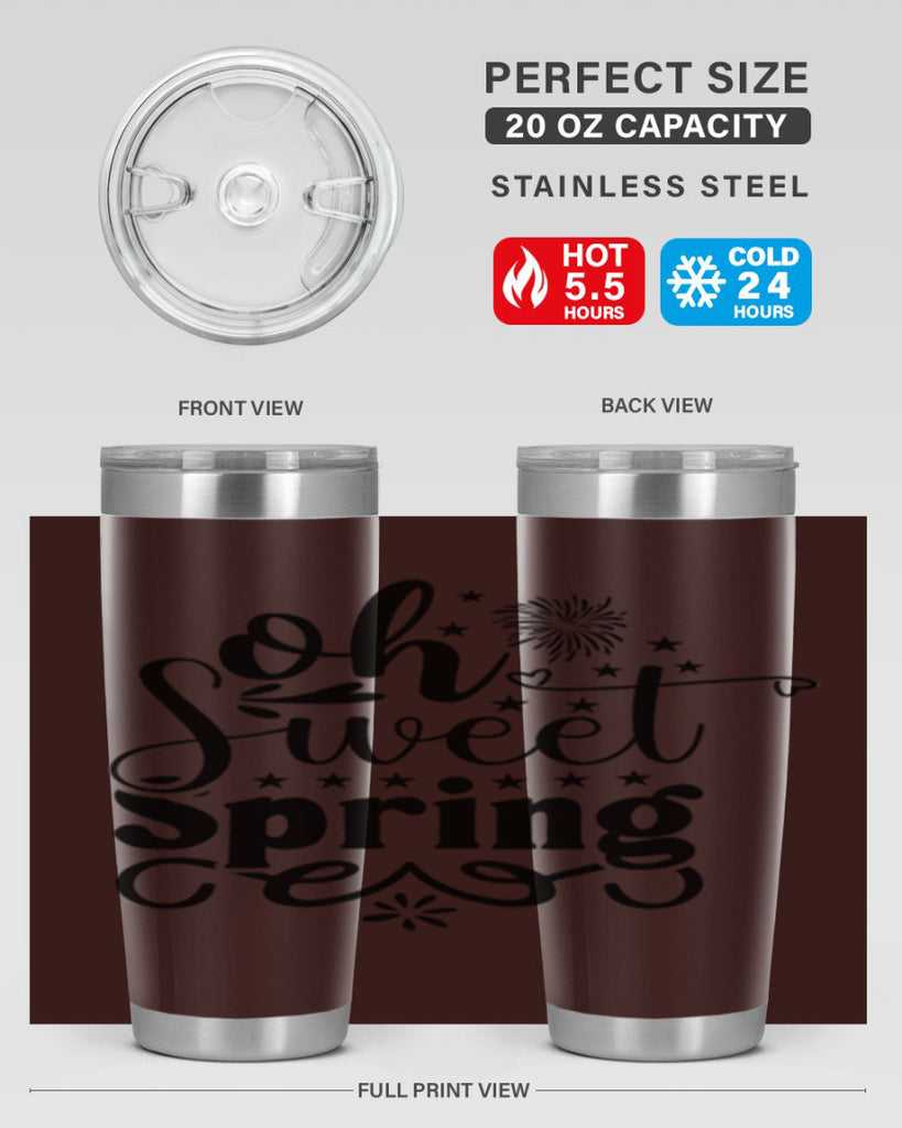 Oh Sweet Spring 371#- spring- Tumbler