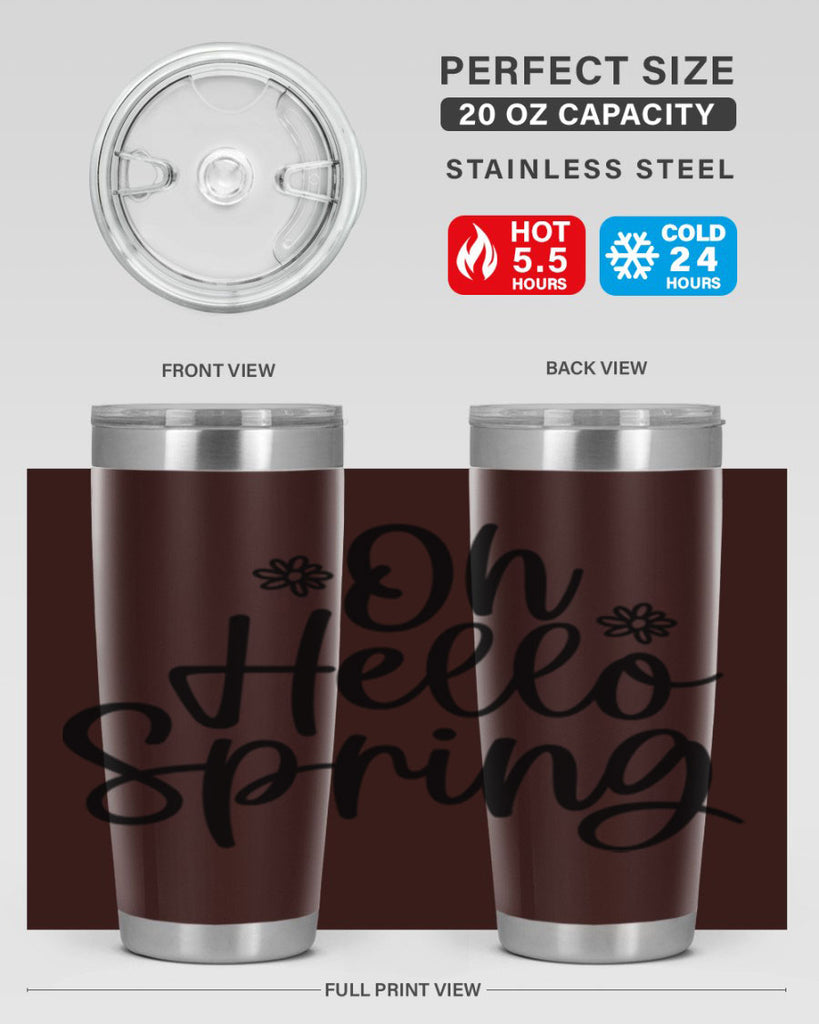 Oh hello spring  384#- spring- Tumbler