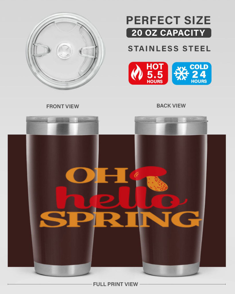 Oh hello spring 359#- spring- Tumbler
