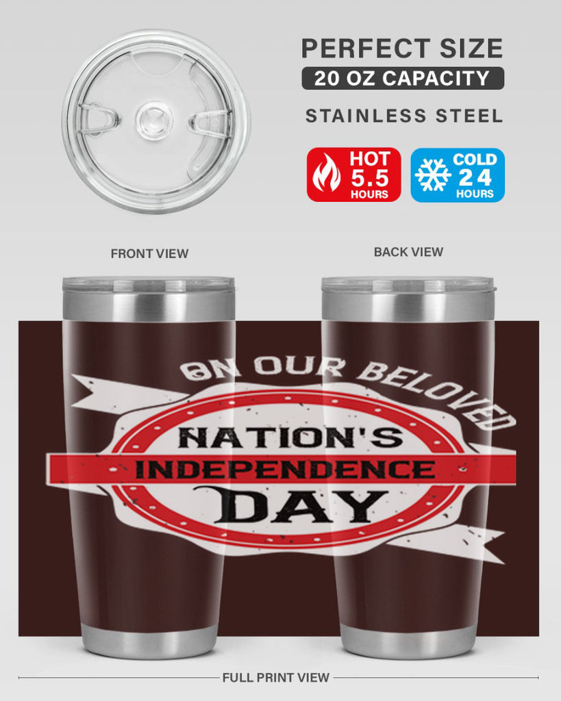 On our beloved Nations Independence Day Style 134#- Fourt Of July- Tumbler