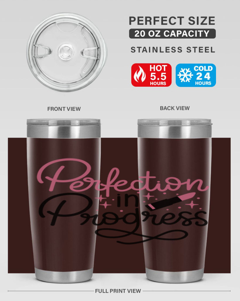 Perfection in Progress Style 32#- make up- Tumbler