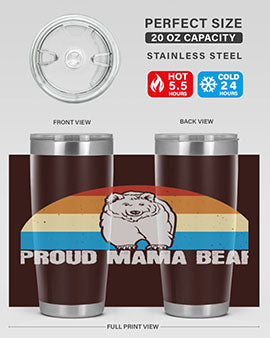 Proud mama bear 26#- Bears- Tumbler