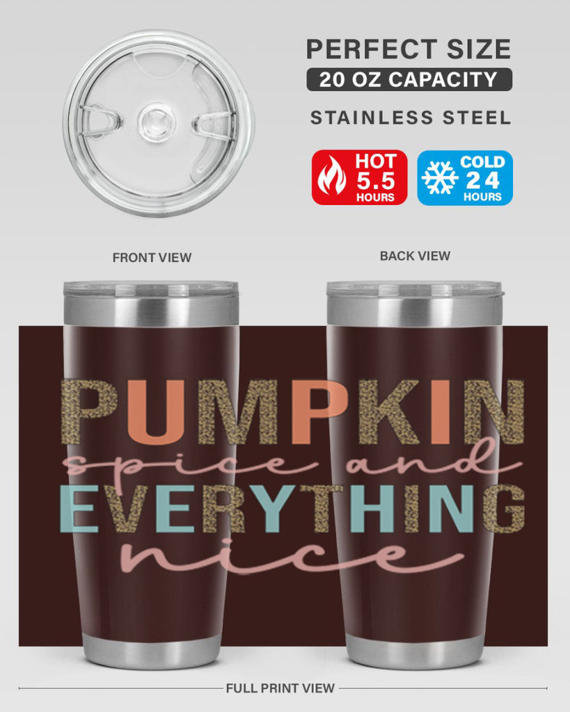 Pumpkin Spice And Everything Nice 533#- fall- Tumbler