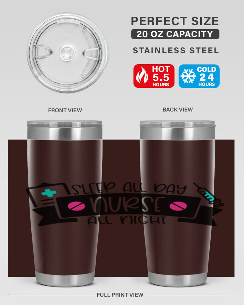 Sleep All Day Nurse All Night Style Style 37#- nurse- tumbler