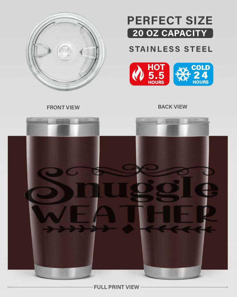 Snuggle Weather 387#- winter- Tumbler