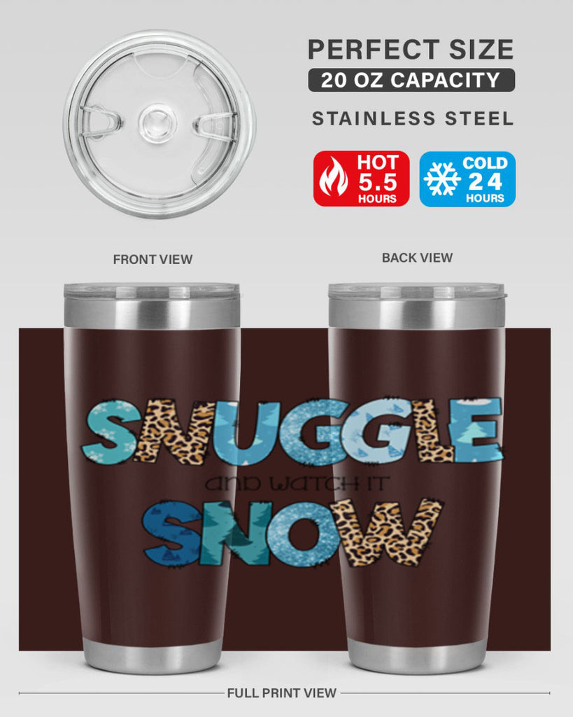 Snuggle and watch it snow 392#- winter- Tumbler